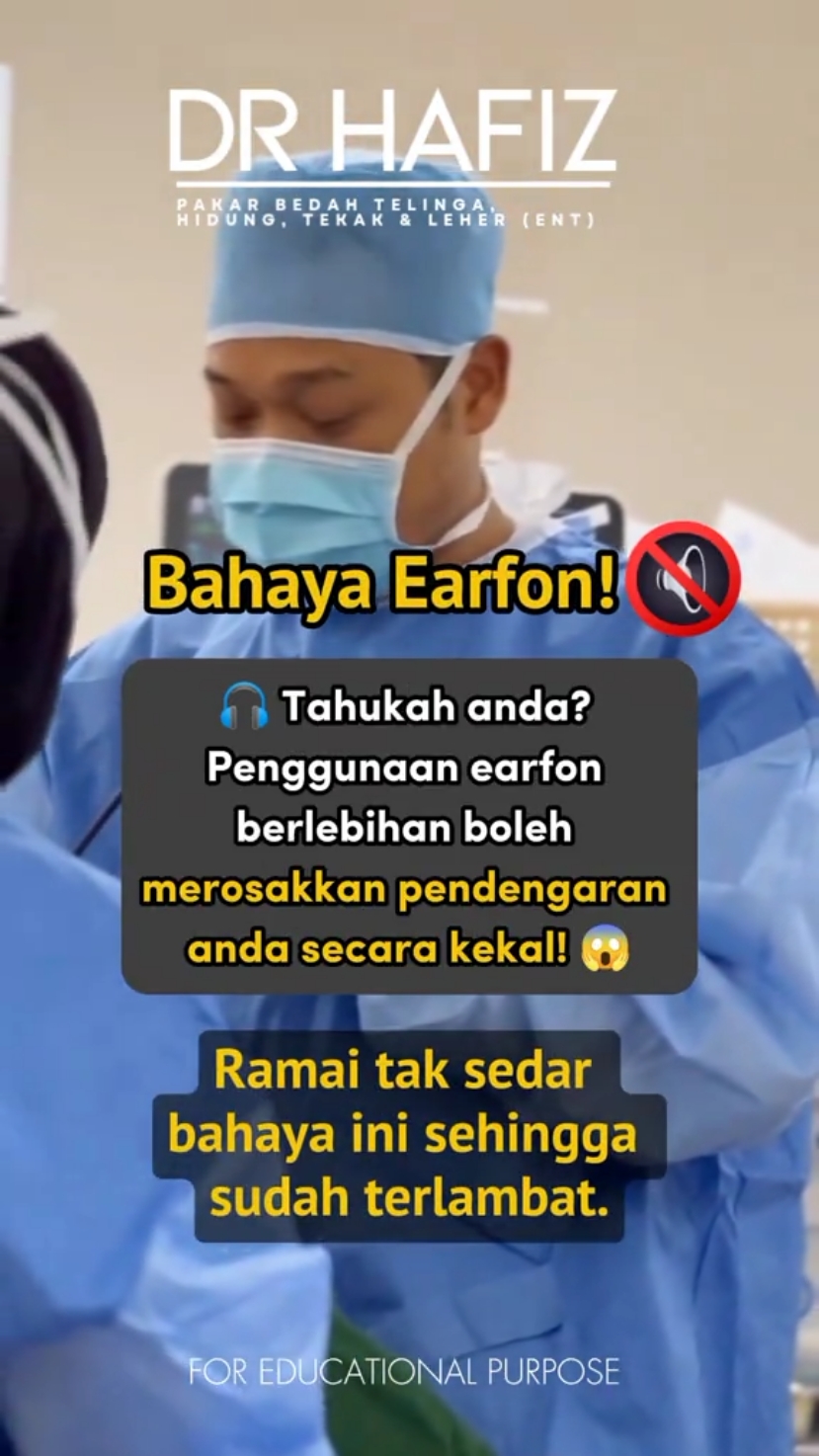 Bahaya earfon.  #DrHafizENT #JagaTelinga #HealthTips #PutraMedicalCentre #EarHealth #FYP #alorsetar 