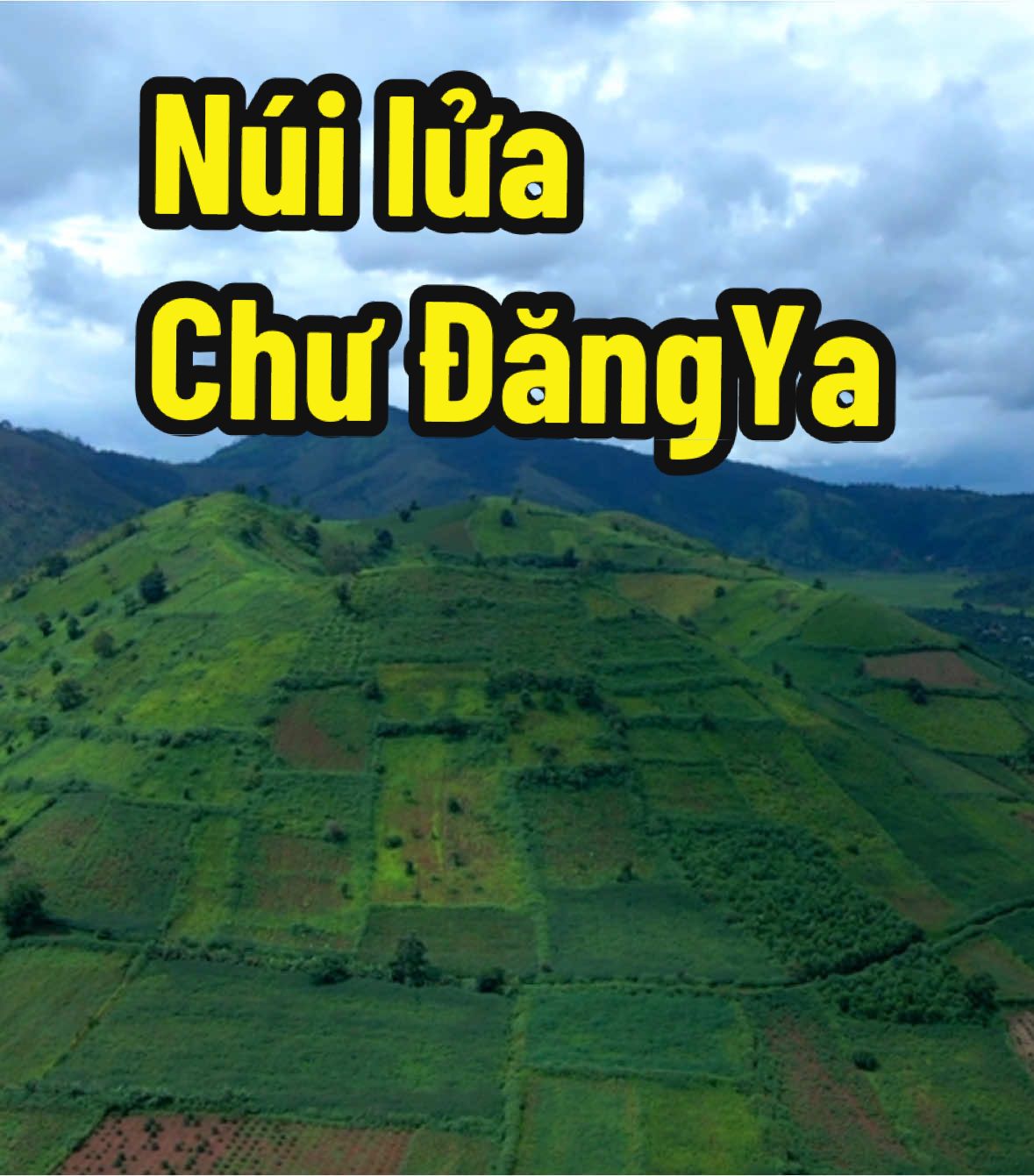 Núi lửa Chư Đăng Ya Gia Lai #KiếnCinema #chill #yênbình #chưdangya 