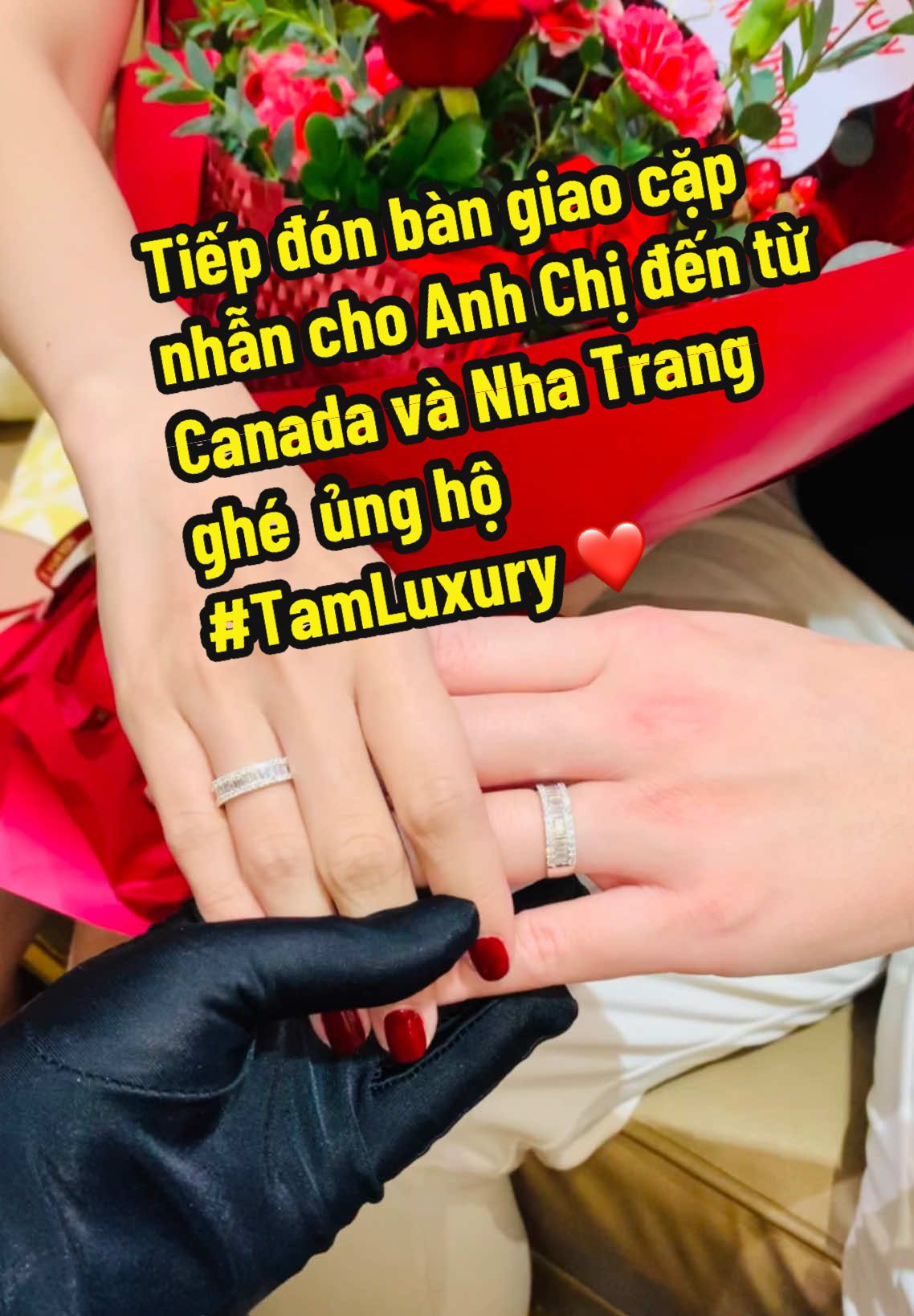 Tiếp đón bàn giao cặp nhẫn cho Anh Chị đến từ Canada và Nha Trang ghé  ủng hộ #TamLuxury ❤️ #TamLuxuryVN #TamLuxuryChanel #CongTyTNHHTamLuxury #TamLuxuryDiamondJewelry #TamLuxuryHoncamotchuTam 