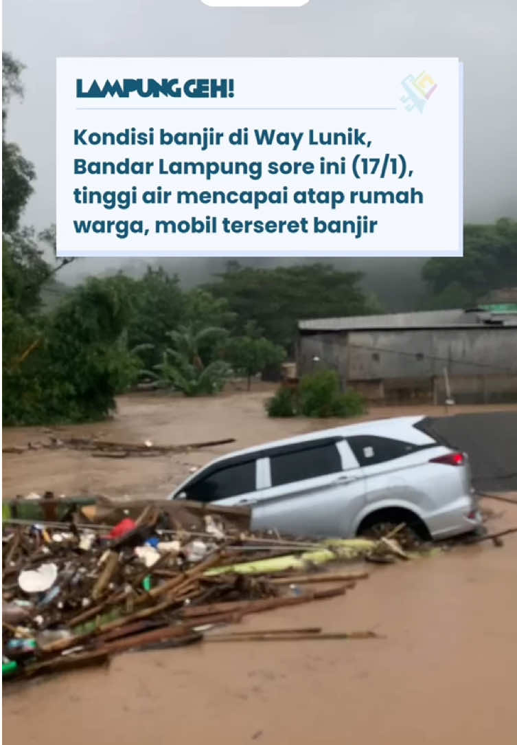 #PrayforBandarLampung Hujan deras yang mengguyur Bandar Lampung sore ini (17/1) mengakibatkan banjir parah di beberapa titik, salah satunya di Way Lunik, Panjang. Air menghanyutkan rumah warga, bahkan mobil ikut terseret arus dan tinggi air mencapai atap rumah warga. Tetap waspada, Sekelik! #LampungGeh #BanjirLampung #UpdateBanjir  #PrayForBandarLampung #Lampung #BandarLampung #InfoLampung #beritalampung #lampungviral #jalanlampung #storylampung 