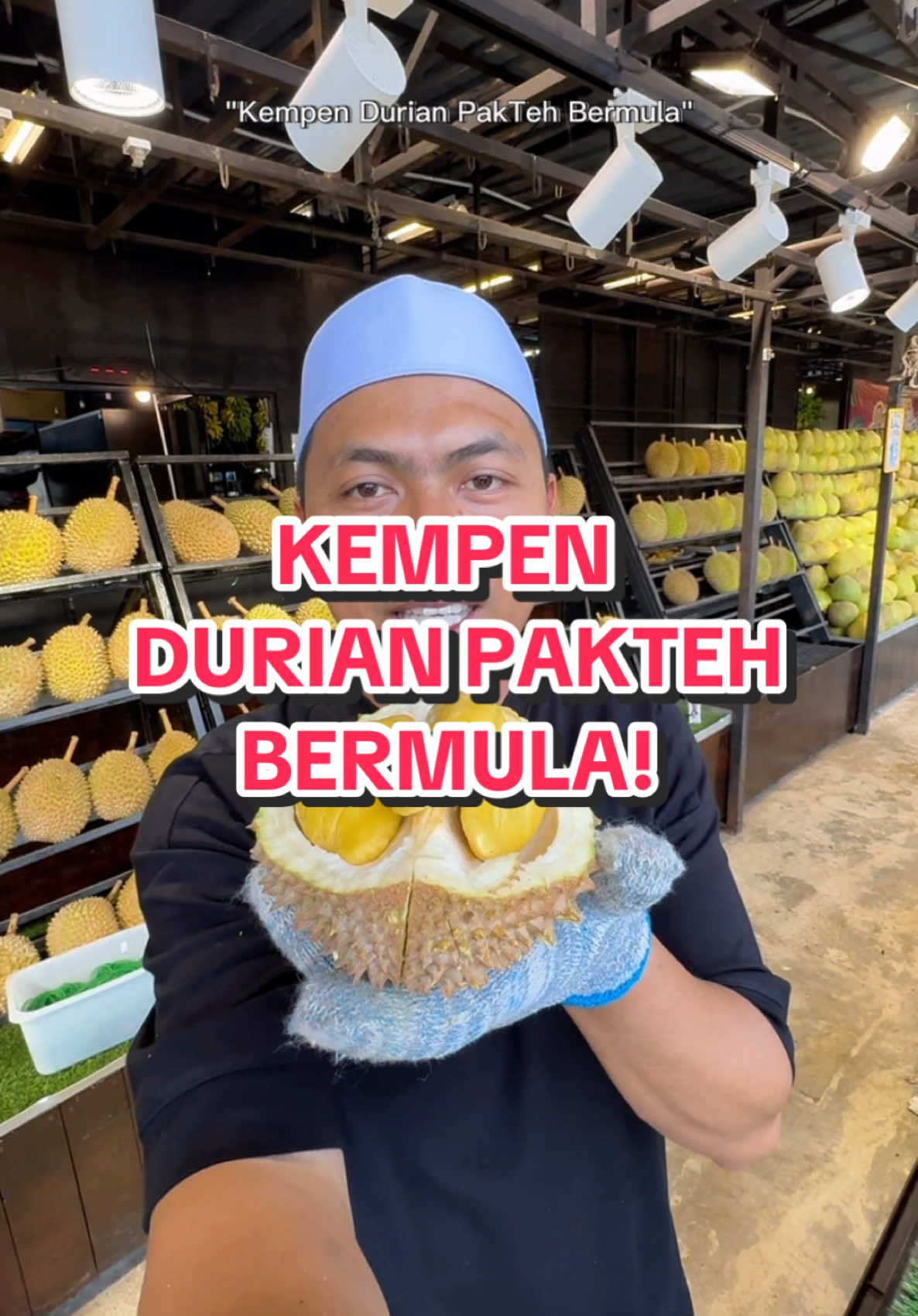 Kempen untuk Durian PakTeh dah bermula ampaa!🥰 #paktehfruits #paktehfruitsviral #kedaibuahviral #syurgabuahseluruhdunia #kedaibuah #reviewbuah #reviewmakanan #buahbuahan #fyp #rezekikongsibersama #fenomenadurianpakteh 