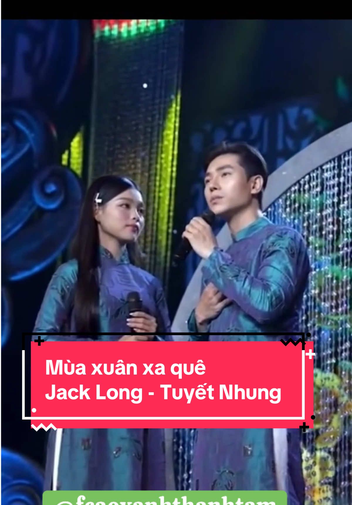 Mùa xuân xa quê Jack Long - Tuyết Nhung