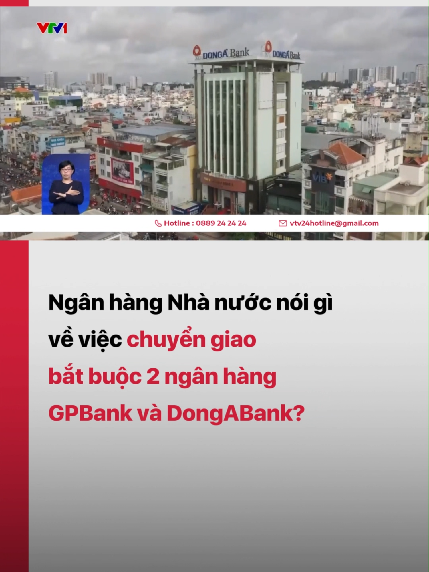 Sau khi chuyển giao, quyền lợi hợp pháp của người gửi tiền, của khách hàng tại GPBank, DongA Bank tiếp tục được bảo đảm theo đúng thỏa thuận và quy định của pháp luật. #vtv24 #vtvdigital #tiktoknews #nganhang #GPBank #DongABank