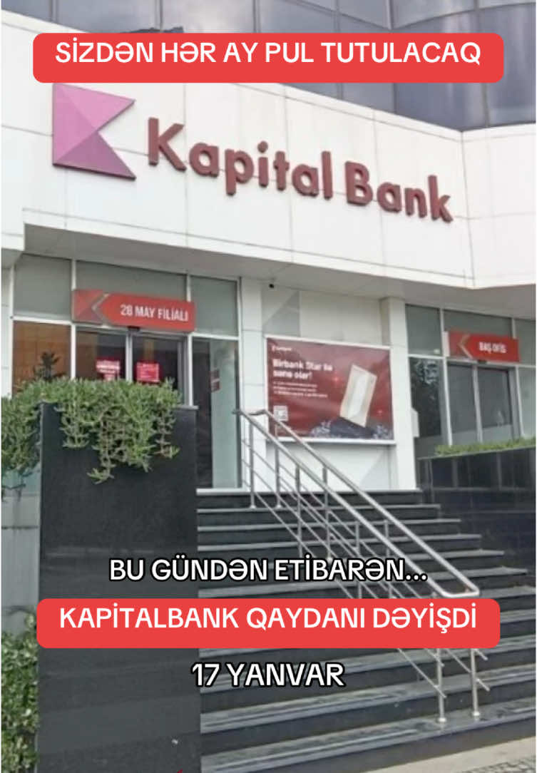 Kapitalbank müştərilərindən hər ay pul tutulacaq! #xeberler #xəbər #xəbərlər 