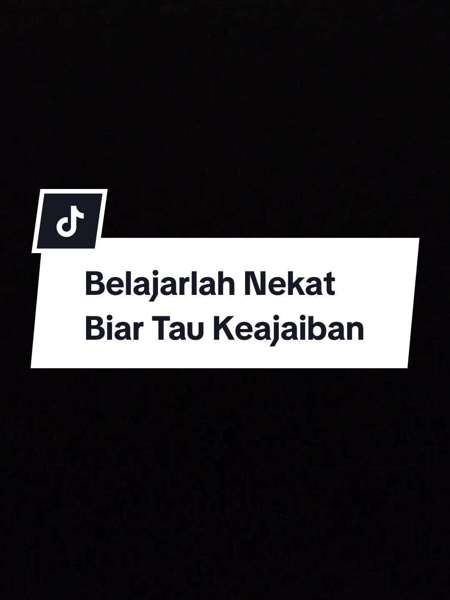 Belajarlah Nekat Biar Tau Keajaiban #CapCut #fyp #motivasi #success #kenalikata #katakata #vision #katakata #vision #challenge #excitement #experiment 