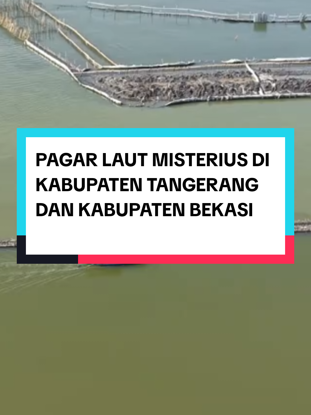 Pagar laut misterius di kabupaten tangerang dan di kabupaten bekasi.. 🤔🤔 pada rajin ya magerin laut 😁 #pagarlaut #pagarlautmisterius #kabupatentangerang #kabupatenbekasi #fyp #foryou #foryoupage 