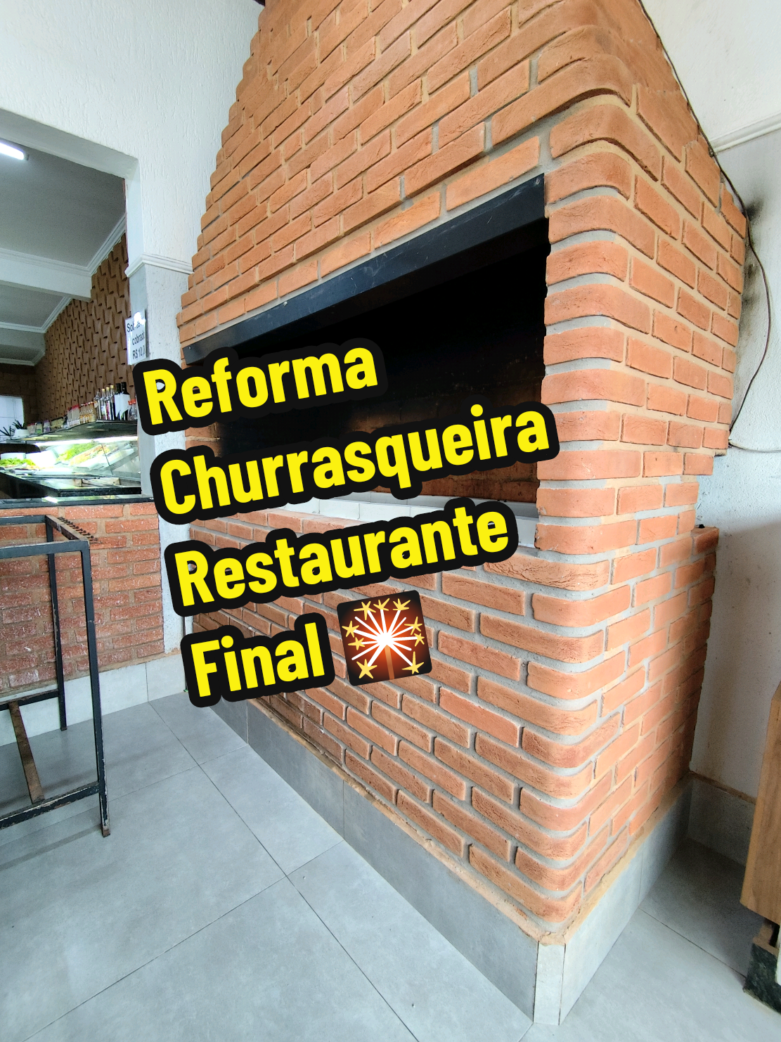Reforma Churrasqueira restaurante parte final #churrasqueira #restaurante #reforma #tijolo 