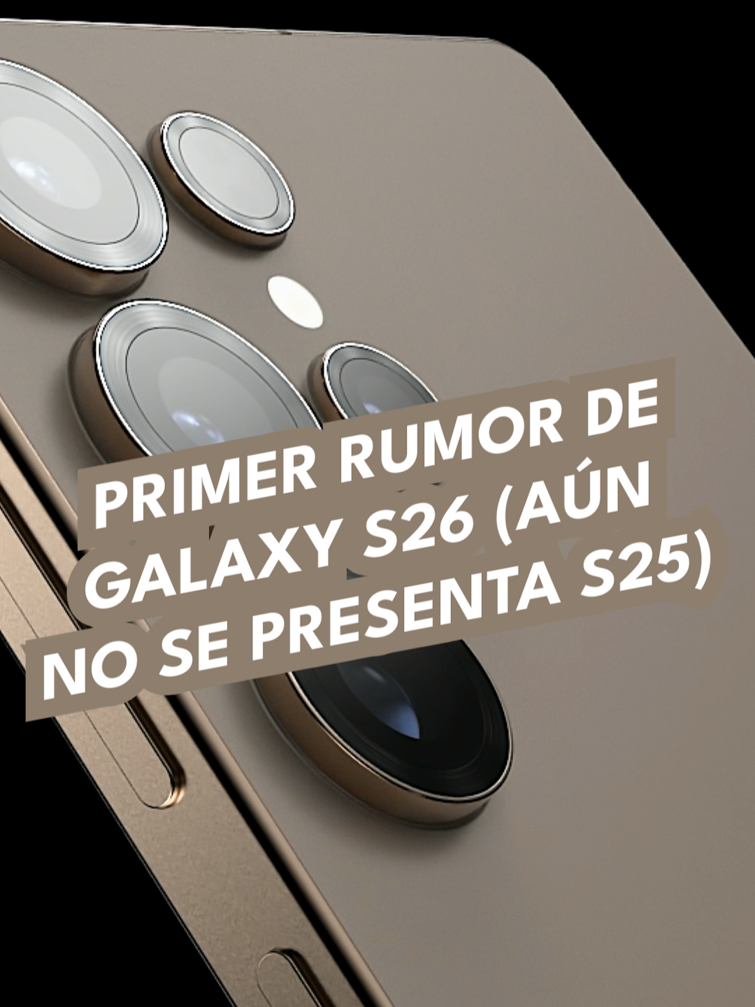 Primer rumor de Galaxy S26 ( aún no se presenta S25) #celulares #smartphones #android #tecnologia #isamarcial #review #unboxing #noticias #elrecuento #samsunggalaxy #samsung #galaxy #galaxys25#galaxys26