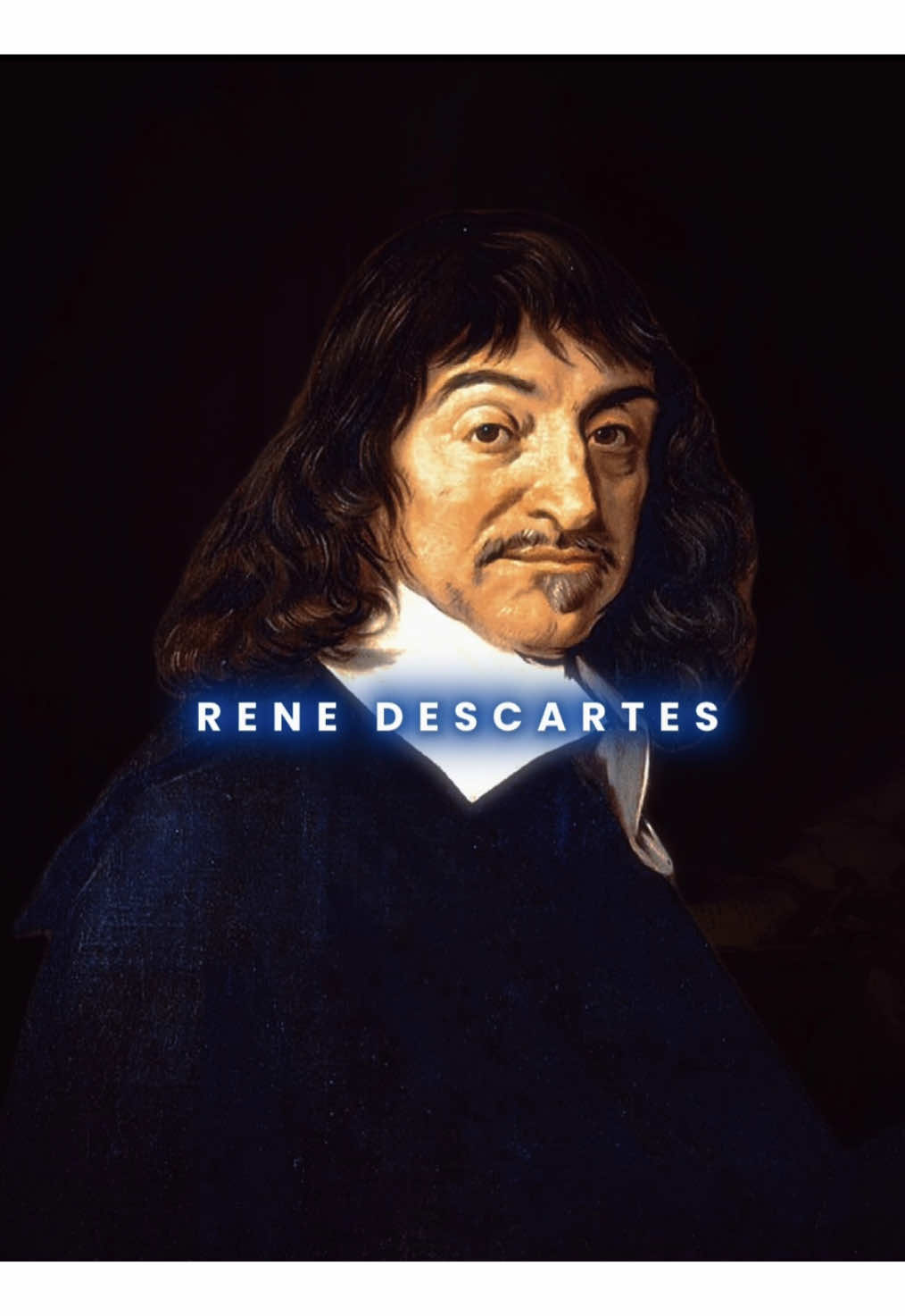 - Rene Descartes #philosophy #renedescartes #descartes #wisdom #knowledge #ignorance #fyp #edit 