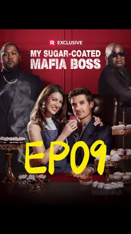My Sugar-coated Mafia Boss（9） #Love#lovestory #dramatiktok #dramalover