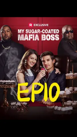 My Sugar-coated Mafia Boss（10） #Love#lovestory #dramatiktok #dramalover