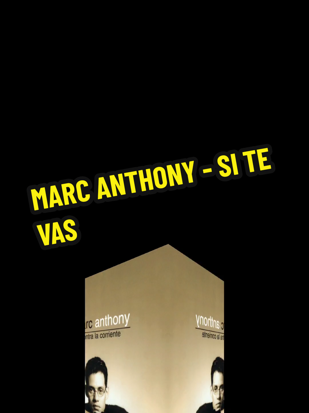 MARC ANTHONY - SI TE VAS  #marcanthony #sitevas #tendencia #parati #foryou #gustosculposos🎵 #Viral #paratiiiiiiiiiiiiiiiiiiiiiiiiiiiiiii #fyp 