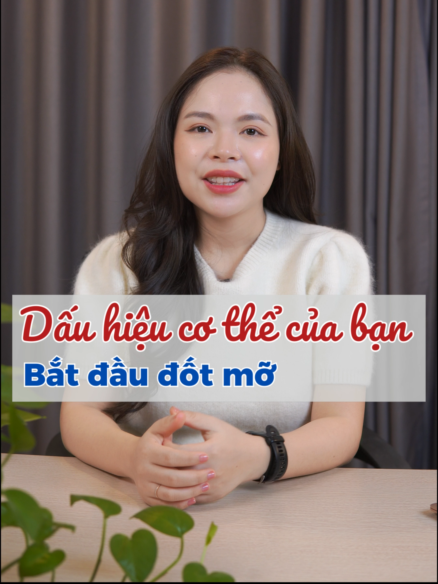 Dấu hiệu cơ thể của các bạn bắt đầu đốt mỡ #bacsinguyen #bsnguyen