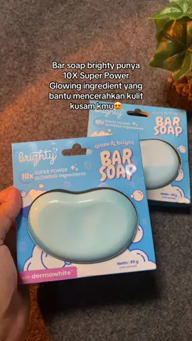 Jangn lupa di checkouttt ya bestiee #brighty #brightyunderarm #brightyindonesia #brightyid #barsoap 