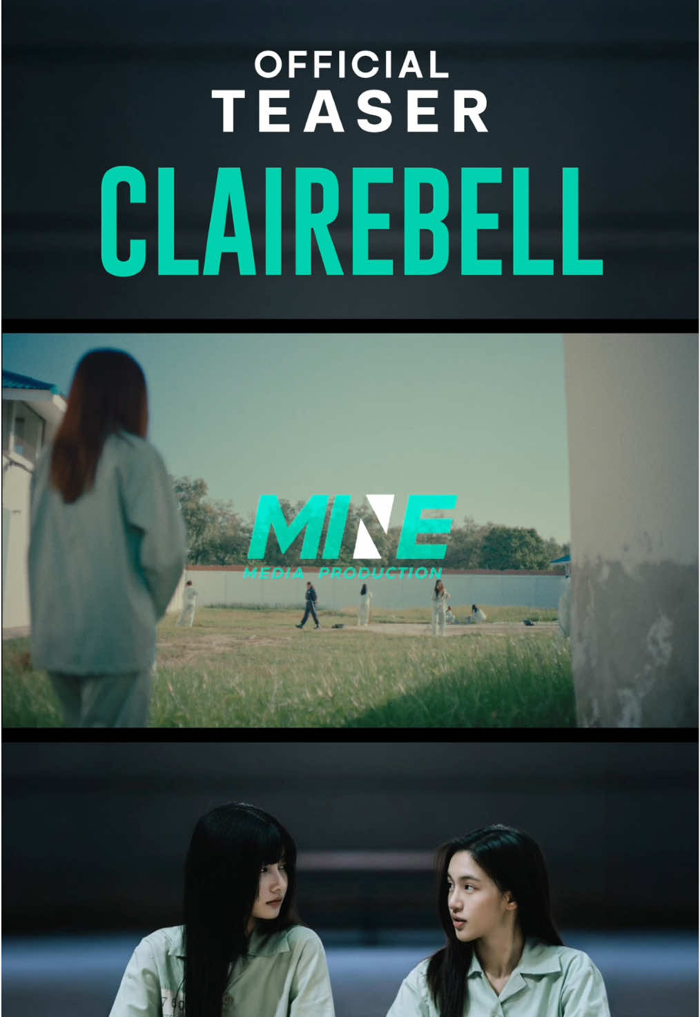 CLAIREBELL OFFICIAL TEASER ..การพบกันของคนสองคนก็ได้เติมเต็มดินแดนอันแสนมืดมนแห่งนี้ ให้กลับมามีแสงสว่างเล็กๆที่ค่อยๆก่อตัวขึ้นเป็นความรัก @Davikah Channel @Terchantwist  #Clairebell #minemediaproduction