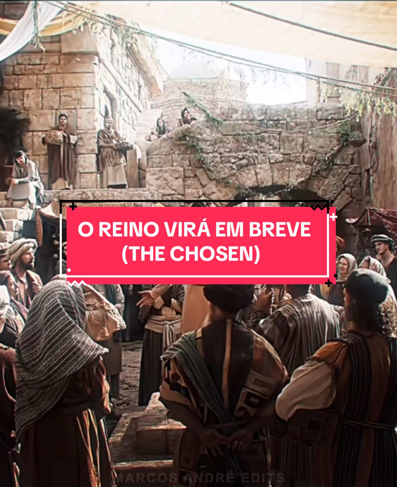 O Reino Virá em Breve - The chosen  #edit #thechosen #jesus 