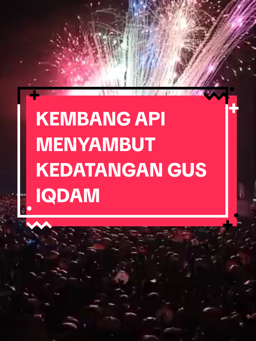 Kembang Api Menyambut Kehadiran GUS IQDAM @Gus Iqdam Official  @gusiqdamofficial  #gusiqdam  #gusiqdammuhammad  #stnyell  #sumbersewusoundofficial  #fy 