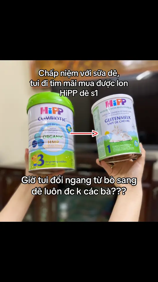 Uống HiPP bò ổn cơ mà tui chấp niệm sữa dê quá, tìm mãi mới mua được lon HiPP dê số 1 cho thanh niên 18th tuội 😆#xuhướng #mevabe #đổisữa #hipporganic #sữa #hipp #sct #