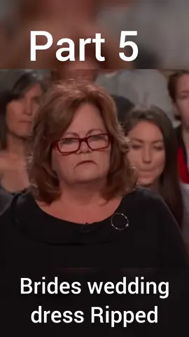 part 5 Bride's wedding dress Ripped #judgejudy #judgejudy #viral #judgejudy 