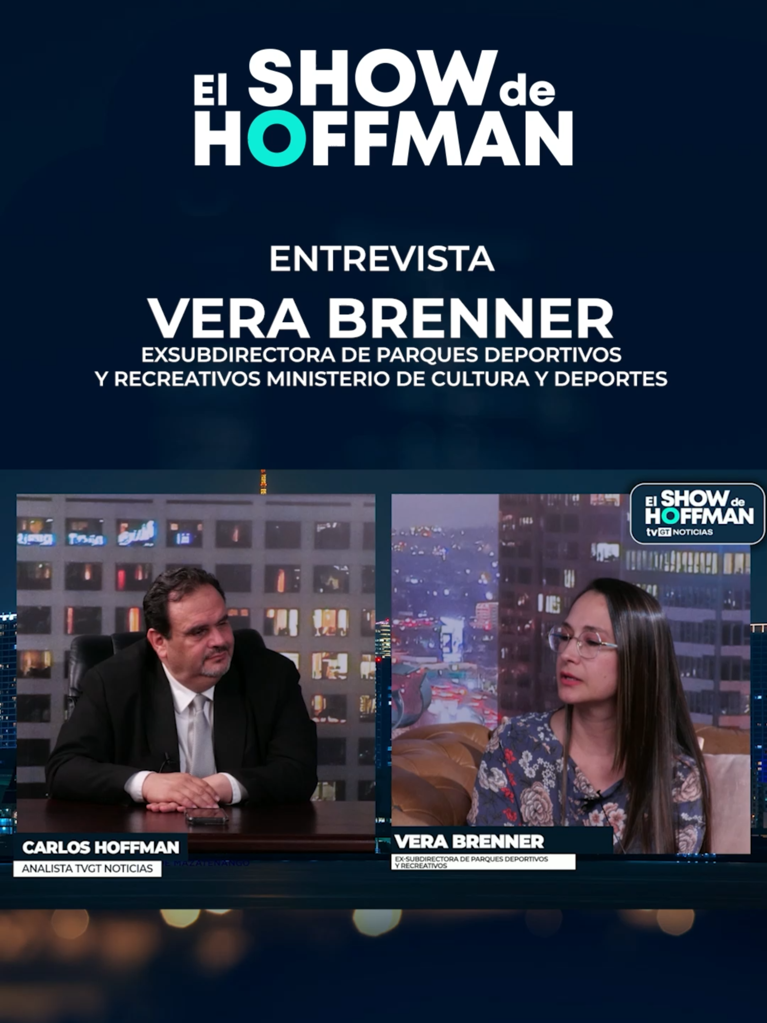 🔴 📹 EL SHOW DE HOFFMAN CON VERA BRENNER  @vera_brenner #Guatemala #Guate #GT #Gobierno #Semilla #Bernardo #Arevalo #Viral #Parati #PartiGT