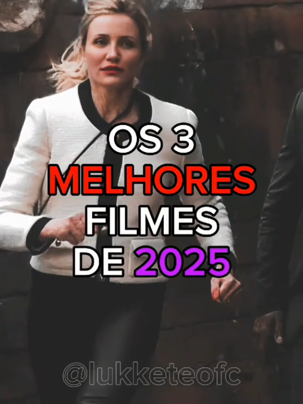 Os 3 Melhores Filmes de 2025 #lukketeofc  #melhoresfilmes  #filmes2025  #dicasdefilmes 