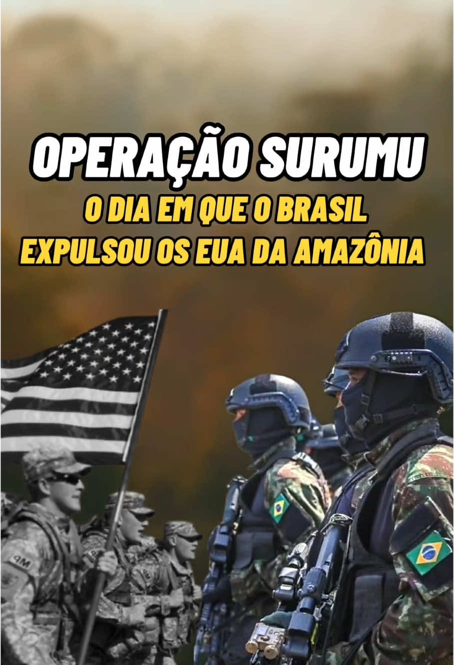 OPERAÇÃO SURUMU: O dia que o exército BRASILEIRO EXPULSOU os EUA da AMAZÔNIA 🇧🇷 #foryou #fyp #foru #militar #brasil #amazonia #exercitobrasileiro🇧🇷 #curiosidades #historia 