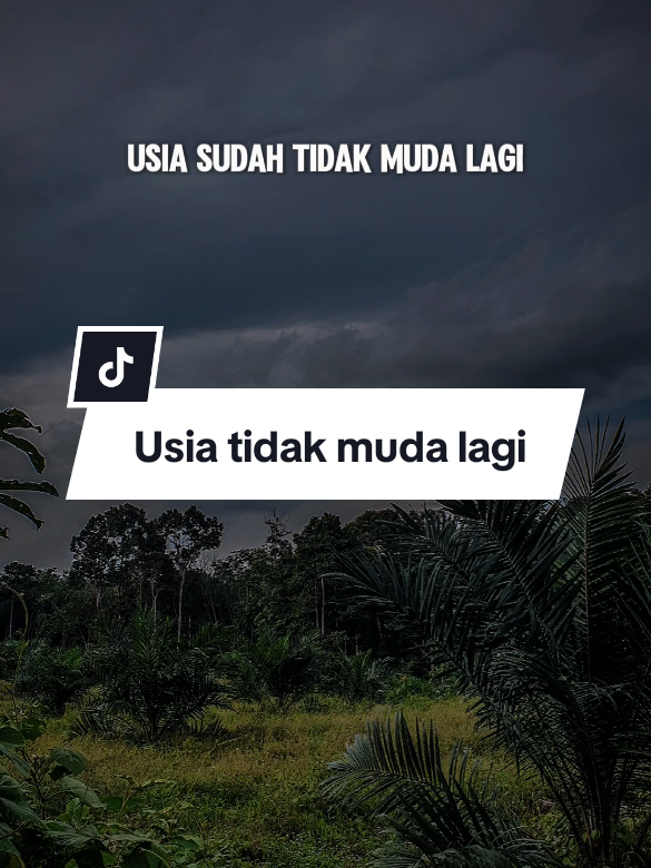 Usia sudah tidak muda lagi #CapCut #nasehat #katakatamotivasi #status #katakata #fyp #fyppppppppppppppppppppppp #motivasikehidupan #motivasihidup #motivasidiri #motivation #viral #trending #usia 