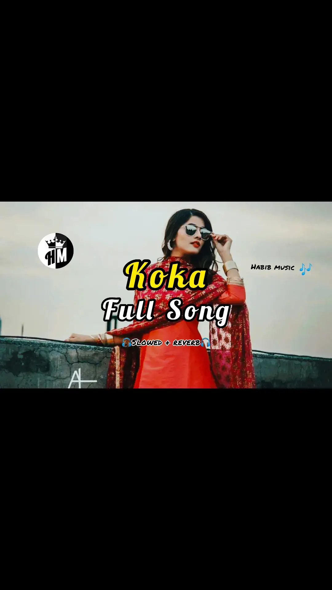 Koka full song #slowedandreverb #earphone🎧_use_better_experience #punjabisong #habibmusic🎤🎼 #sportslover #pleasegoviral #fyp #foruyou #foryoupagе #pleaseviralthisvideo #viwesproblem #viralvideotiktok #100kviews #10kfollowers #slowedsongs #pleaseviral 