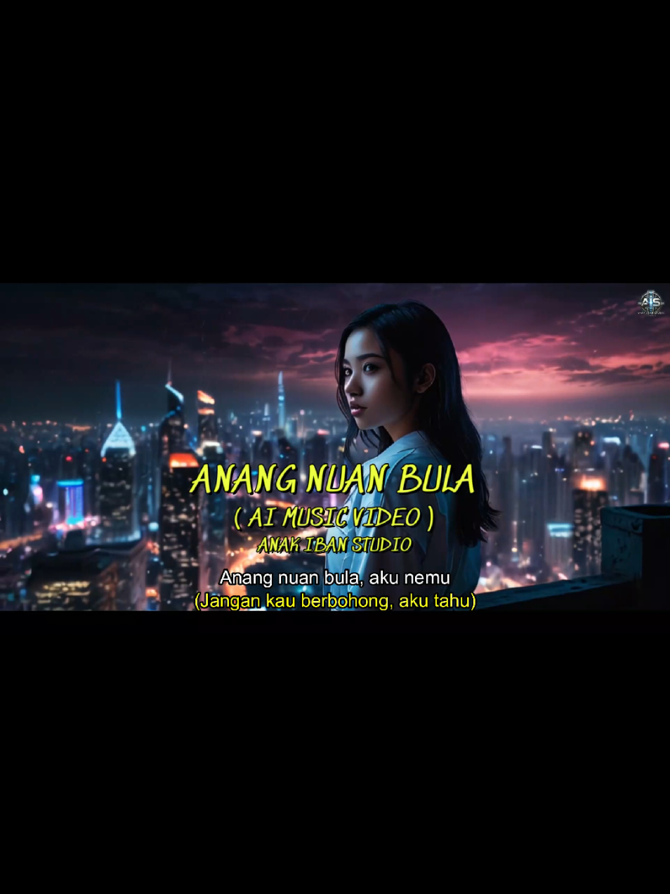 ANANG NUAN BULA( AI MUSIC VIDEO ) AIS FULL SONG AT ANAK IBAN STUDIO YOUTUBE CHANNEL #fypシ゚viral #fyppppppppppppppppppppppp #trending #tbtiktok #everyone #follow #follower #lagubaruiban #mostviralvideo #subscribe_my_youtube_chennel❣️ 