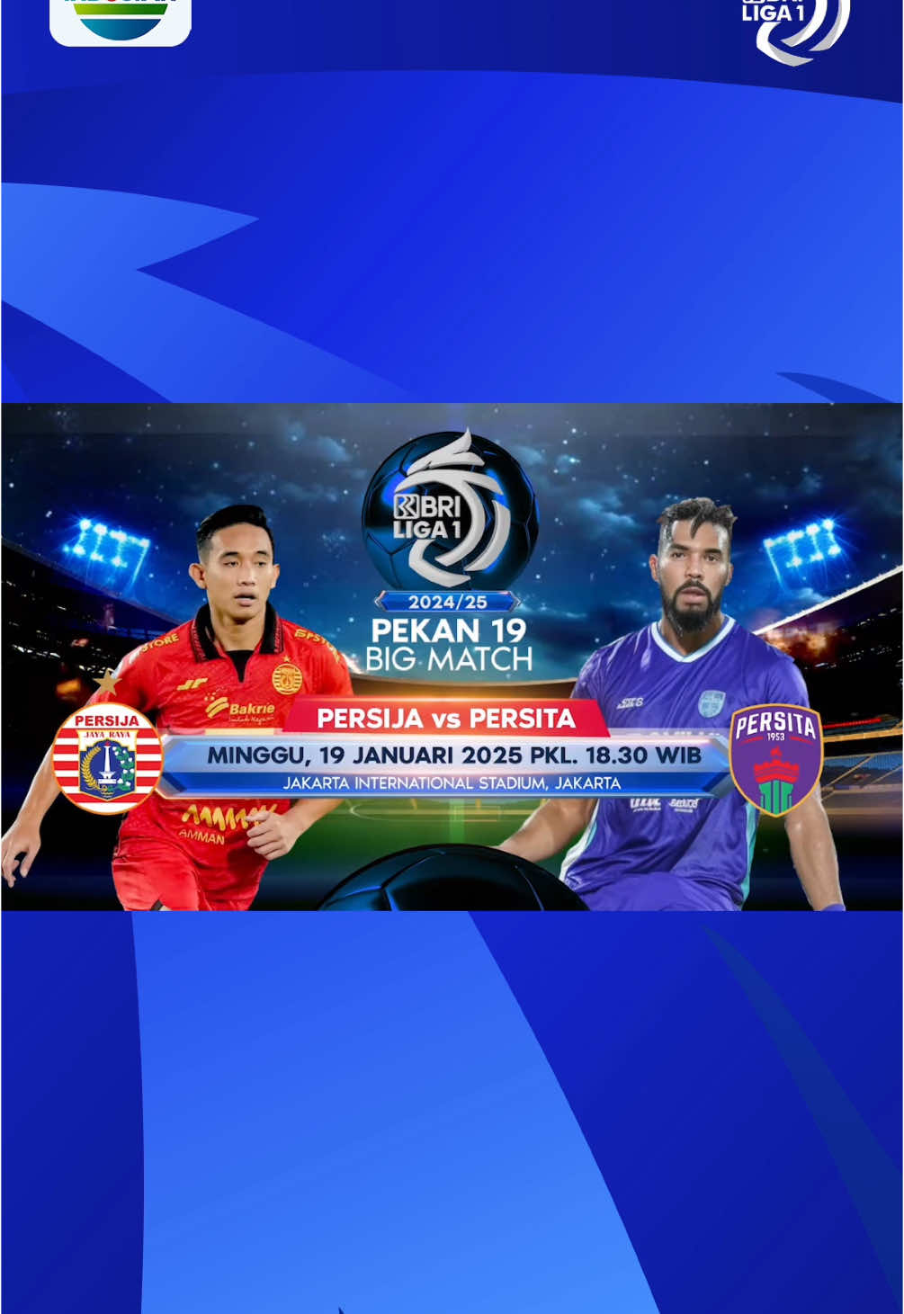 Dua laga seru akan tersaji di Minggu yang ceria ini. Persik Kediri vs PSS Sleman pukul 15.00 WIB dan Persija vs Persita pukul 18.30 WIB Saksikan duelnya hanya di Indosiar dan Vidio. #BRILiga1 #IndosiarSports #IndosiarRumahSepakbolaIndonesia #BRImoMudahSerbaBisa 