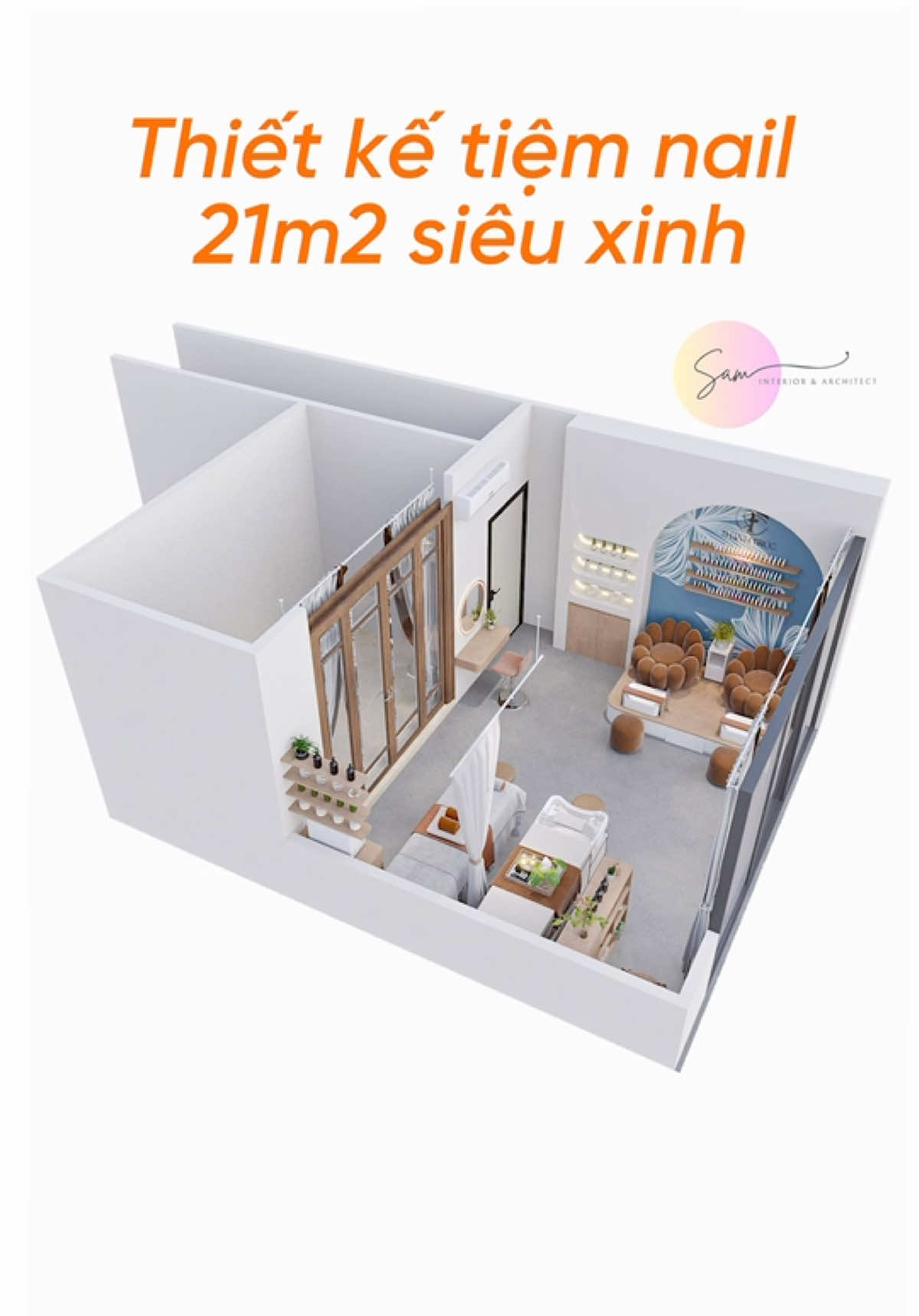 Thiết kế tiệm nail 21m2 siêu xinh #samthietke47 #thietkethicongvip #thietkespa #spaduongsinh #phunxam #thietketiemnail #thietkesalon #salon #salontocdep #xuhuongtiktok