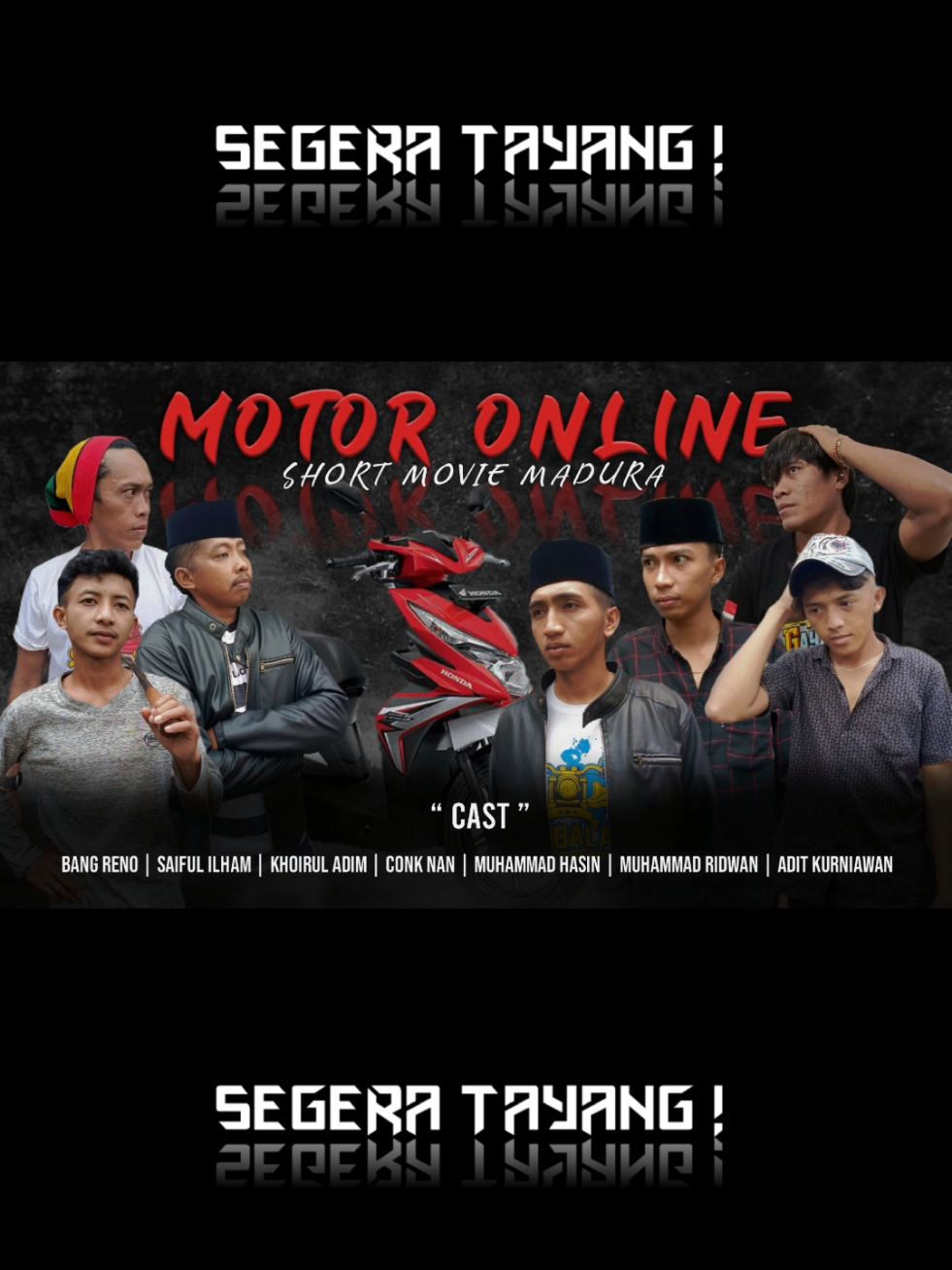 SEGERA TAYANG!!! Short movie madura Motor Online Suport team : @hasin firdaus JC @Saiful Ilham @cakirul338 @stalkah_02 @cintasejatiku77 @ridwan_jc #shortmovie #fyppppppppppppppppppppppp #masukberandafyp #jenggrongcreator 