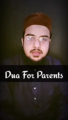 Dua for parents #dua #wazifa #amal #darood_e_pak #foruyou #duaforparents #surah #namaz 