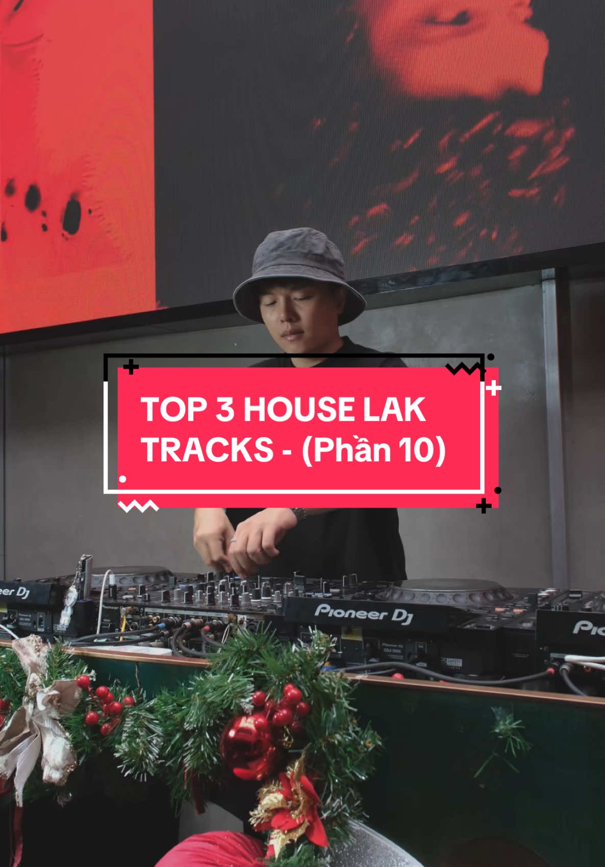 TOP 3 HOUSE LAK TRACKS - (Phần 10) #cungdatchoinhac #dastik #djdastik