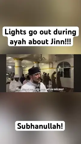 Lights go out during ayah about jin. Subhanallah i hope everyone is safe dont worry Allah is the most merciful and the best of planners alhamdullilah #ayah #jin #suraharrahman