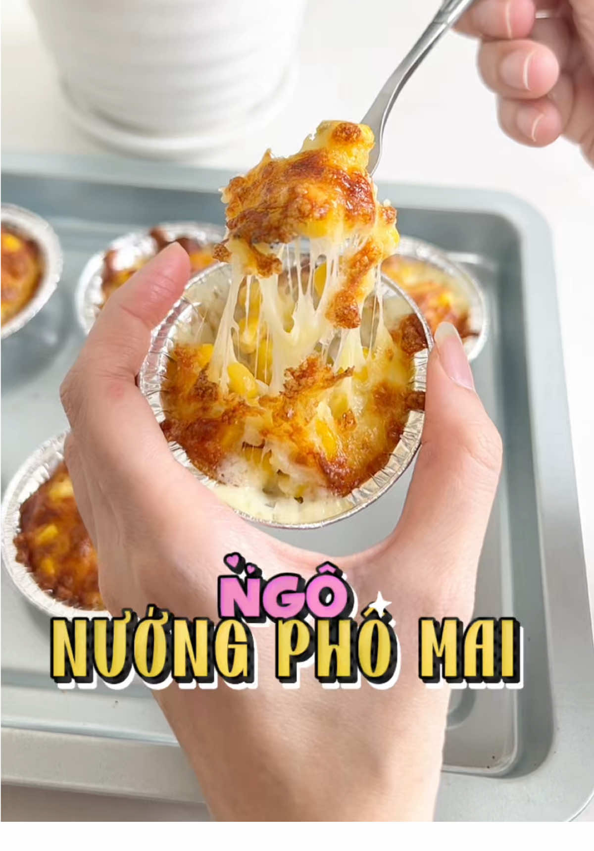 Món ngô nướng phô mai được chế biến đơn giản và thơm ngon #trending #fyp #xuhuong #LearnOnTikTok #xuhuongtiktok #nckd 