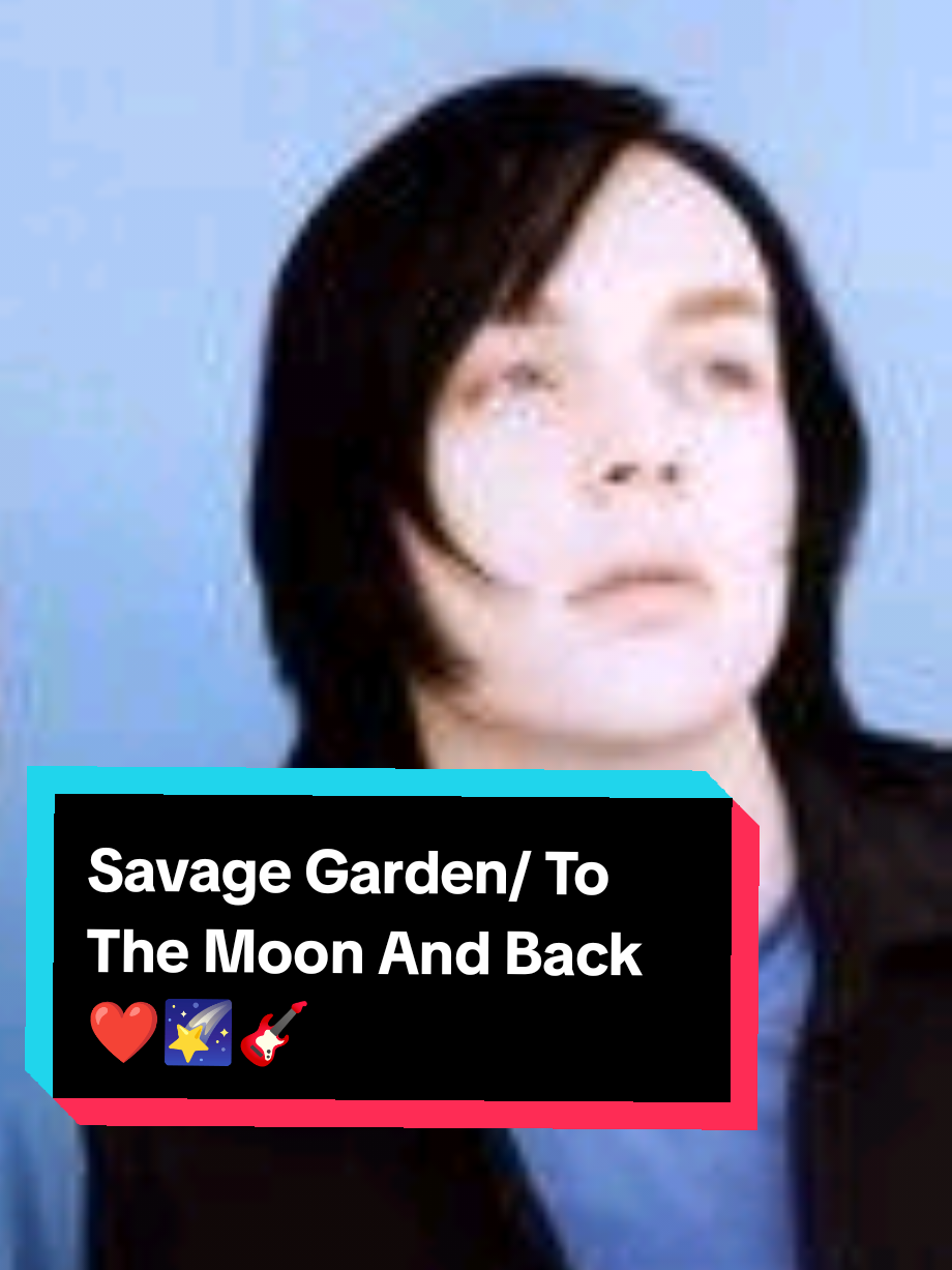 Savage Garden/ To The Moon And Back ❤️🌠  #savage #garden #to #the #moon #and #back #90 #90smusic #90е #nostalgic #musik #paratiiiiiiiiiiiiiiiiiiiiiiiiiiiiiii #paravoce #foru #editss #edits  #editss #editssss #edit #letrasdecanciones #letrasdecanciones🎧🎶 #paratiiiiiiiiiiiiiiiiiiiiiiiiiiiiiii #foruyou #foru #for #u #foryoupage❤️❤️ #90smusic #graciasporsuapoyo❣️ 