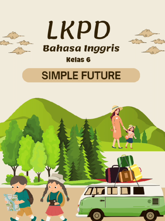 LKPD Bahasa Inggris Simple Future kelas 6 #gurusd #semester2 #kurikulummerdeka #merdekabelajar #anakhebat #indonesiahebat #lkpd #kelas6 #bahasainggris 