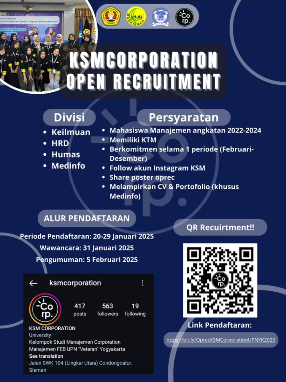 ✨OPEN RECRUITMENT STAFF KSM CORPORATION 2025✨ Jalan-jalan membeli permen, Hai teman-teman manajemen!🤓👋🏻 Asiikkk yang ditunggu-tunggu KSM Corporation akhirnya open recruitment🤩Yuk cek informasi lebih lanjut❗️ 🗒️PERSYARATAN  ✦ Mahasiswa Manajemen angkatan 2022-2024 ✦ Memiliki KTM ✦ Berkomitmen selama satu periode (Februari- Desember) ✦ Follow akun instagram KSM Corporation ✦ Share poster oprec ✦ Melampirkan CV & Portofolio (khusus medinfo) 📆TIMELINE ⤿ Registration : 20-26 Januari 2025 ⤿ Interview : 31 Januari 2025 ⤿ Announcement : 5 Februari 2025 🔗REGISTRASI :  https://bit.ly/OprecKSMCorporationUPNYK2025  ──────────.✦─── 🌟 Jangan lewatkan kesempatan ini untuk menjadi bagian dari KSM Corporation! Daftarkan diri kalian. Siapkan CV terbaikmu dan lengkapi persyaratan yang diminta. 📌 Ingat, pendaftaran akan ditutup pada 26 Januari 2025. Yuk, segera daftar dan tunjukkan potensimu! See u di KSM Corporation 2025! ☎️Contact Person: https://wa.me/6281327726297 (Dian) https://wa.me/6289665711763  (Juzen) #KSMCorporation #BremantyaAkatara #CerdasbersamaKSM