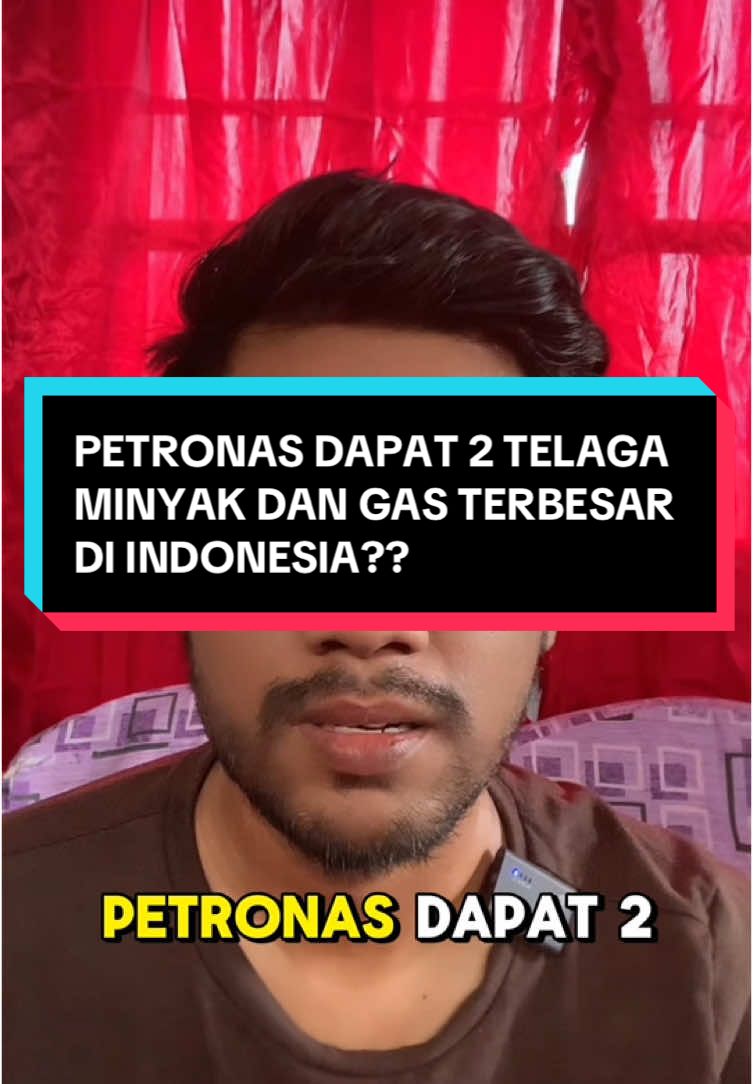 PETRONAS DAPAT 2 TELAGA MINYAK DAN GAS TERBESAR INDONESIA?? #news #fyp #petronas #indonesia 