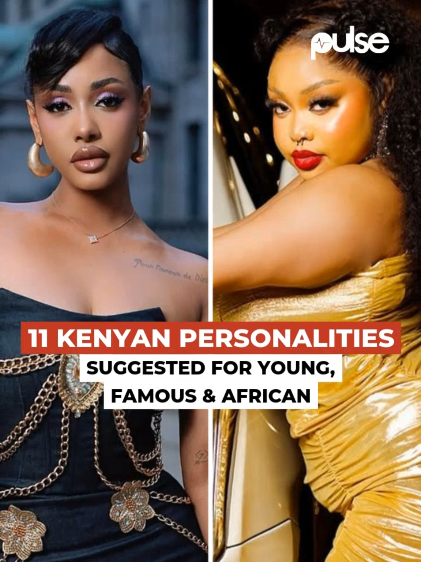 11 Kenyan personalities suggested for Young, Famous & African. #pulselivekenya #pulsekenya #pulseentertainment #pulsecelebs