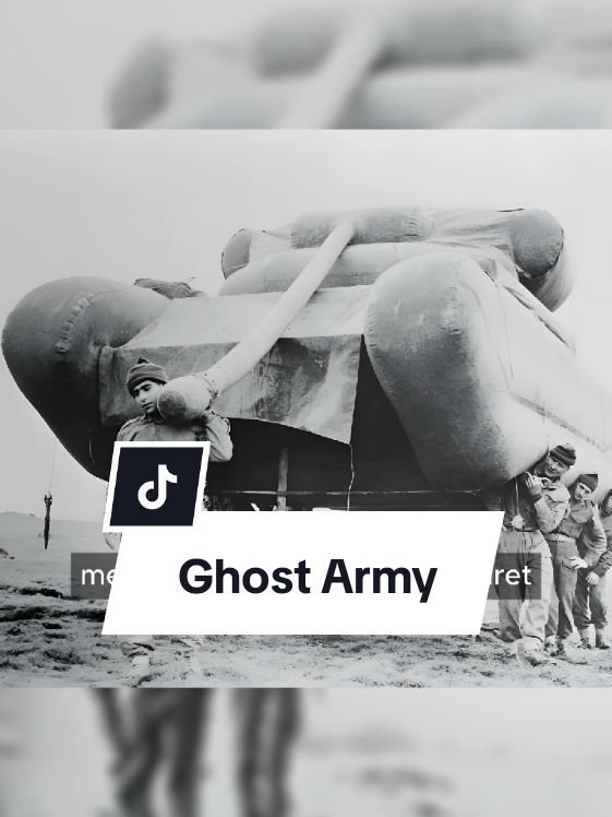 Sejarah Ghost Army: pasukan bayangan Amerika Serikat pada perang dunia 2. #edukasisejarah #FaktaMenarik #faktasejarah 