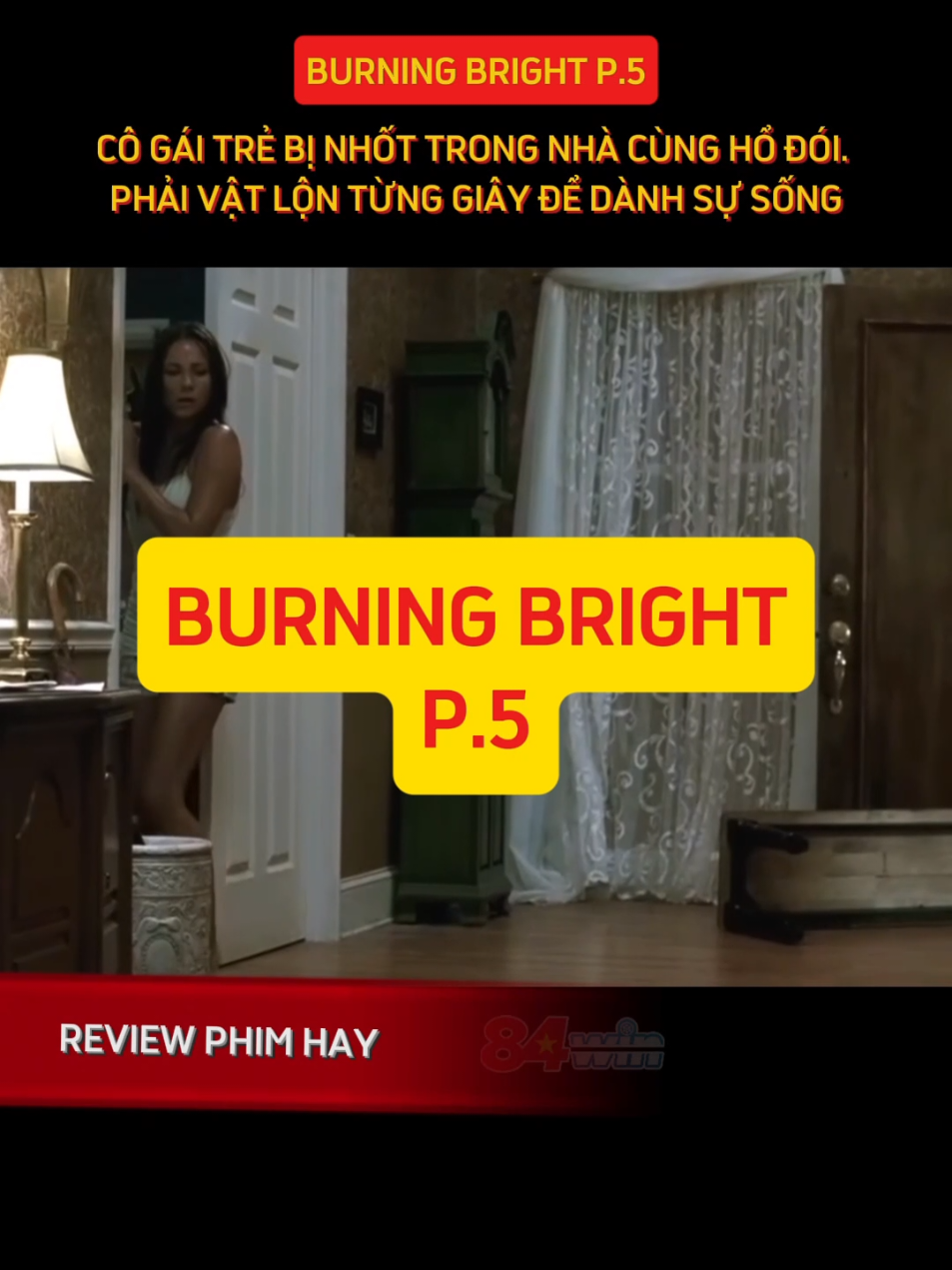 Phim Burning Bright - Phần 5