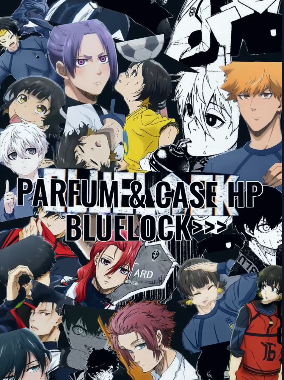 ada yg aroma reo,sae&barou juga☝ #parfum #casehp #bluelock #isagi #rin #sae #bachira #chigiri #nagi #kunigami #kaiser #fyp #fypシ 