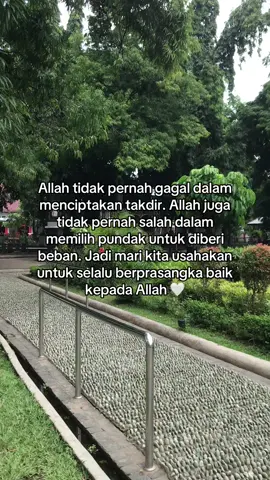 Selalu berprasangka baik pada Allah🤍