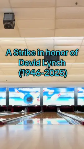 A Strike in honor of David Lynch #davidlynch #bowlingwithjam #bowljam #🤝 #grandpa #angelobadalamenti #laurapalmer #bowling #moongoose #strike #strikeswillcome #meditation #bobsbigboy 