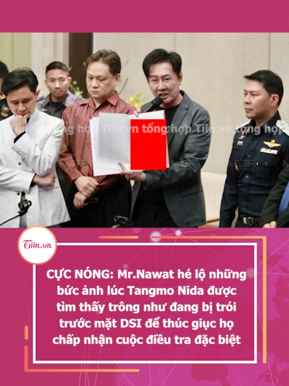 CỰC NÓNG: Mr.Nawat hé lộ những bức ảnh lúc Tangmo Nida được tìm thấy trông như đang bị trói trước mặt DSI để thúc giục họ chấp nhận cuộc điều tra đặc biệt #tiinnews #tangmonida #mrnawat