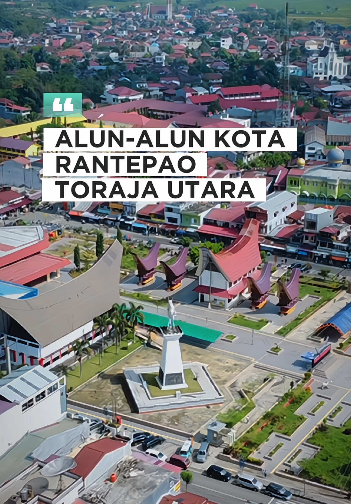 ALUN-ALUN KOTA RANTEPAO TORAJA UTARA 🌿 #toraja #torajasulawesiselatan #torajautara #tanatoraja #torajanese #torajapride🏝️💥 #rambusolo #kota #fyp 