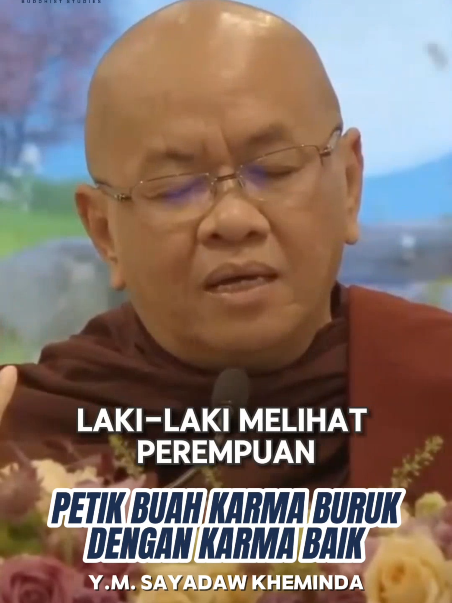 Petik Buah Kamma Buruk dengan Kamma Baik #karma