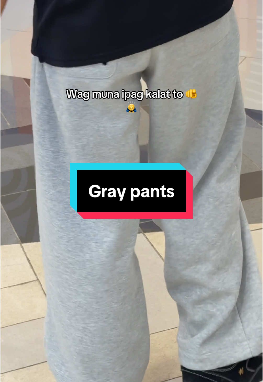 Angas talaga buti nakita ko🙌 #sweatpant #graypants #fypシ゚ 